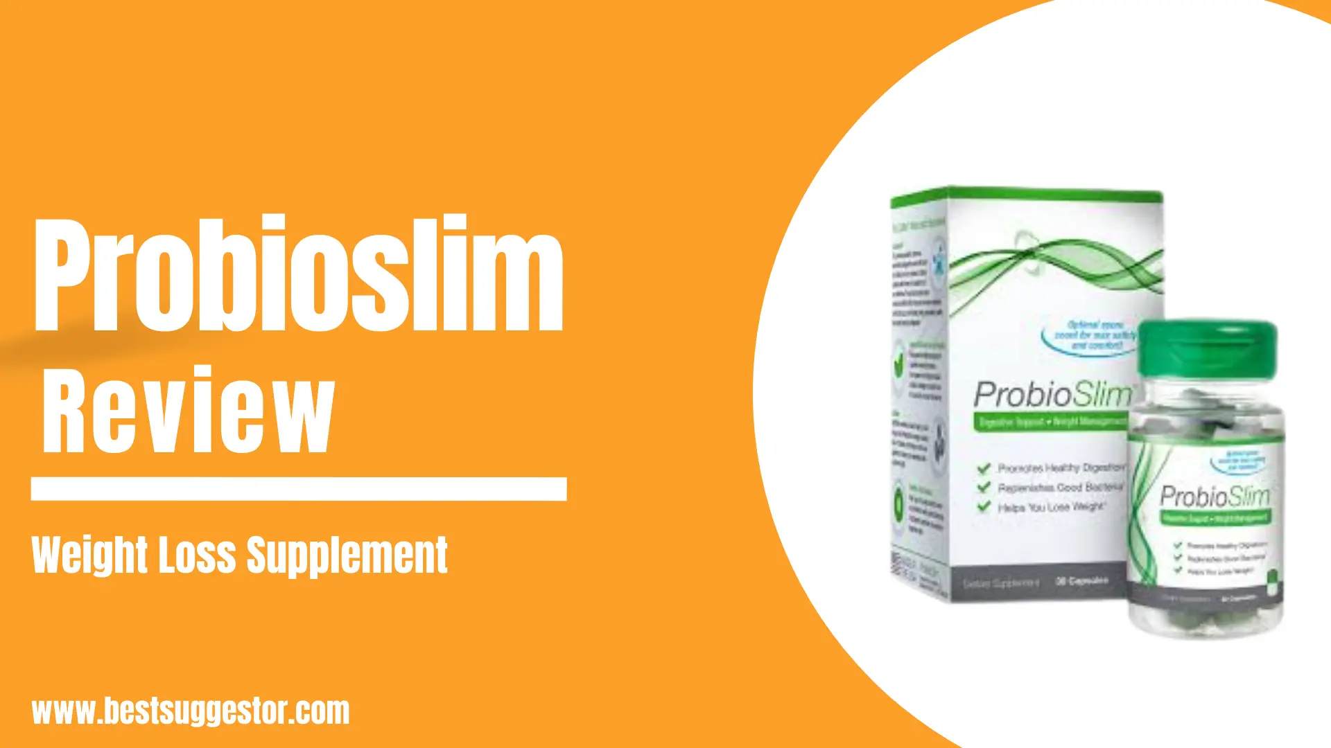 Probioslim - Probiotic Supplement helps in Weight Loss!