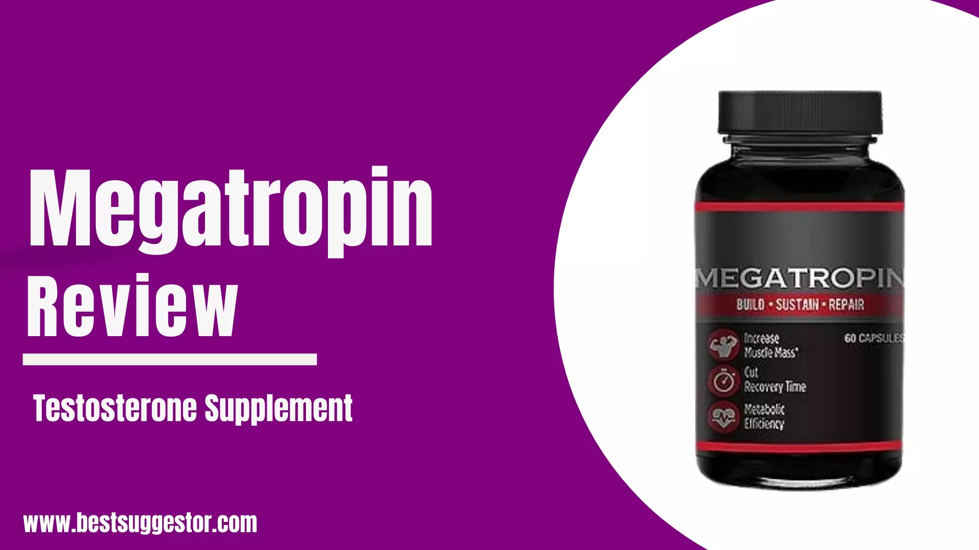 Megatropin Review(2022)-Ingredients & Side Effects On Body Functions