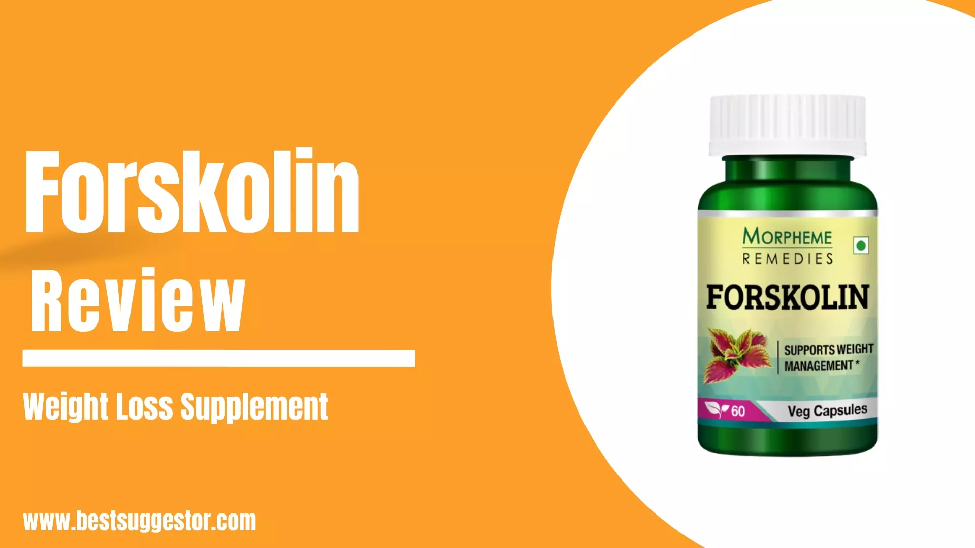 Forskolin – The #1 Rated ALL-NATURAL Best Weight Loss Pill